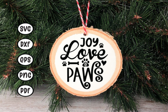Download Joy Love and Paws, Pet Ornament SVG - Pet ornament svg Collection